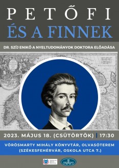 Petőfi és a finnek - Szíj Enikő előadása a Vörösmarty Mihály Könyvtárban